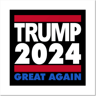 TRUMP 2024 GREAT AGAIN Posters and Art